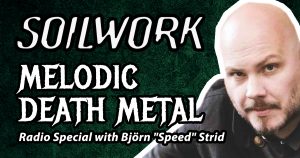 Soilwork Melodic Death Metal Radio Special with Bjorn Speed Strid image