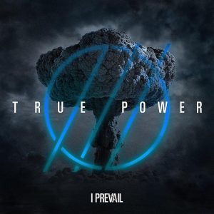 I Prevail True Power Album Cover