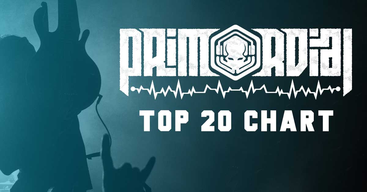 Welcome to the Primordial Radio Top 20 Chart, this is where you can have your say and vote on the new tracks we’re playing on the station.