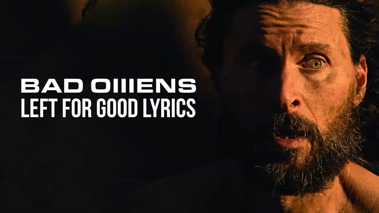 The Meaning Behind BAD OMEN's Left For Good Lyrics