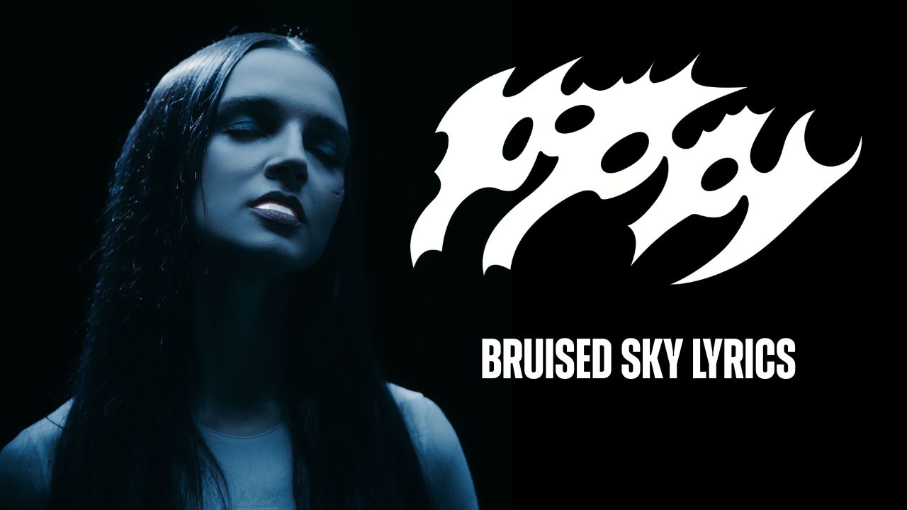 The Meaning Behind POPPY's Bruised Sky Lyrics