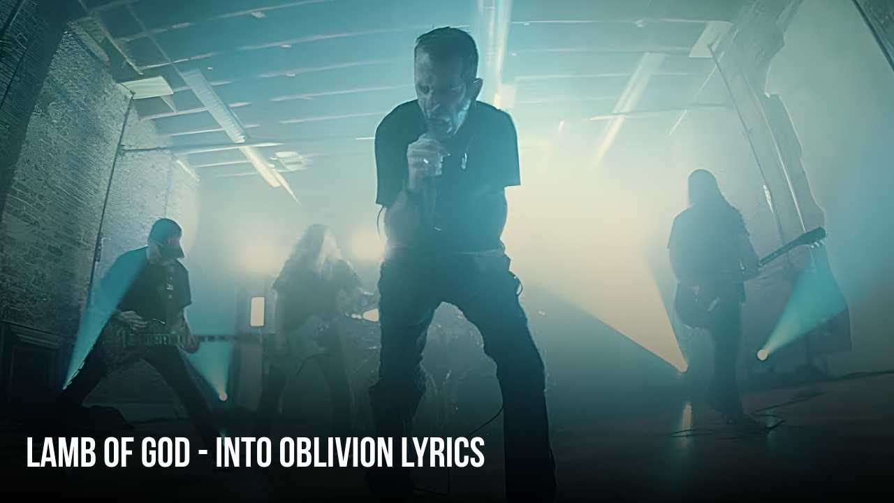 The Meaning Behind LAMB OF GOD's Into Oblivion Lyrics